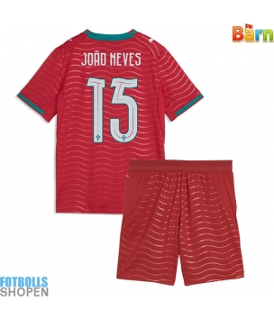 Billiga Portugal Joao Neves #15 Hemmatröja Barn VM 2026 Kortärmad (+ Korta byxor)